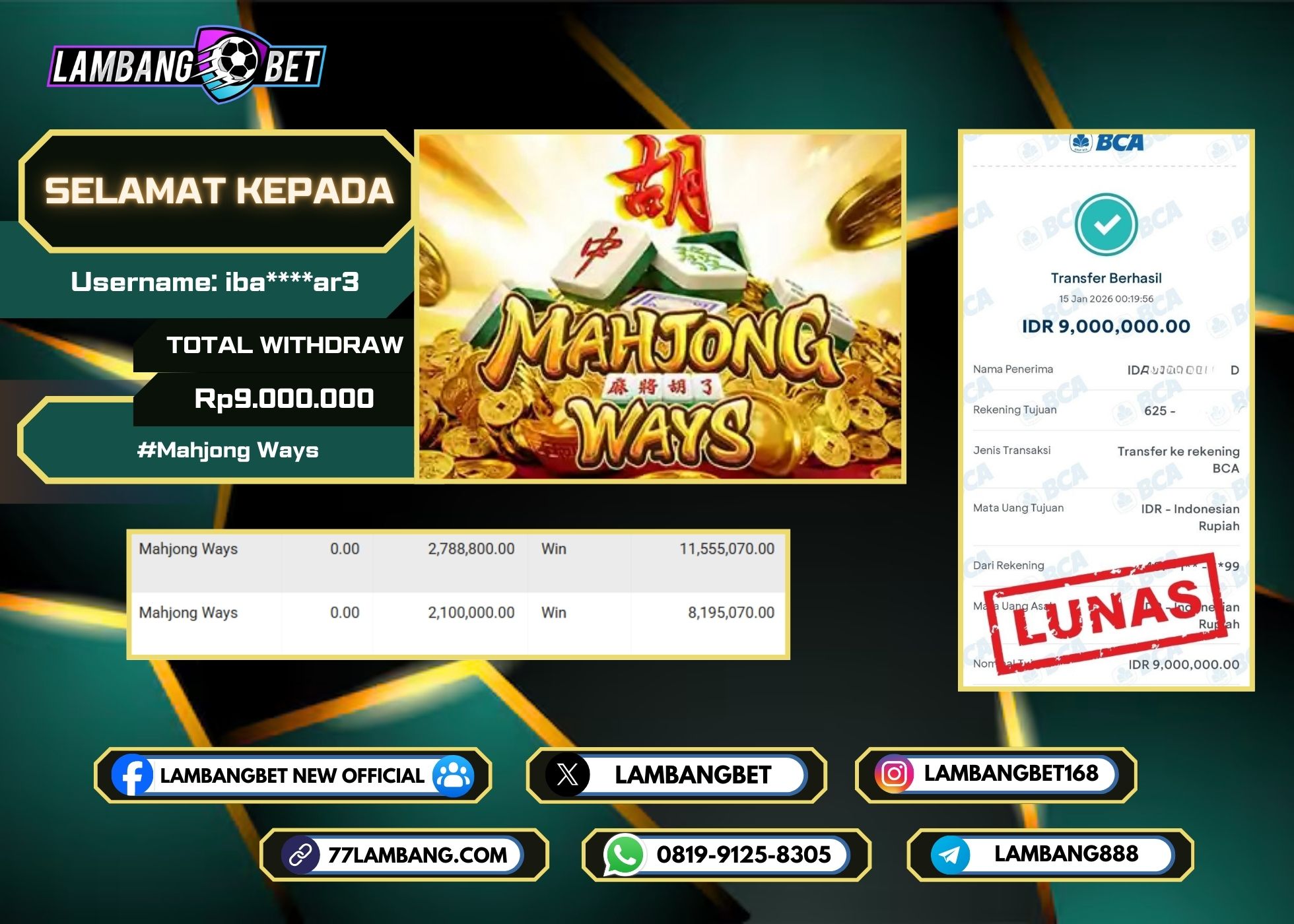 LAMBANGBET [15 JANUARI 2025] JACKPOT SLOT Mahjong Ways "Rp9.000.000" LUNAS